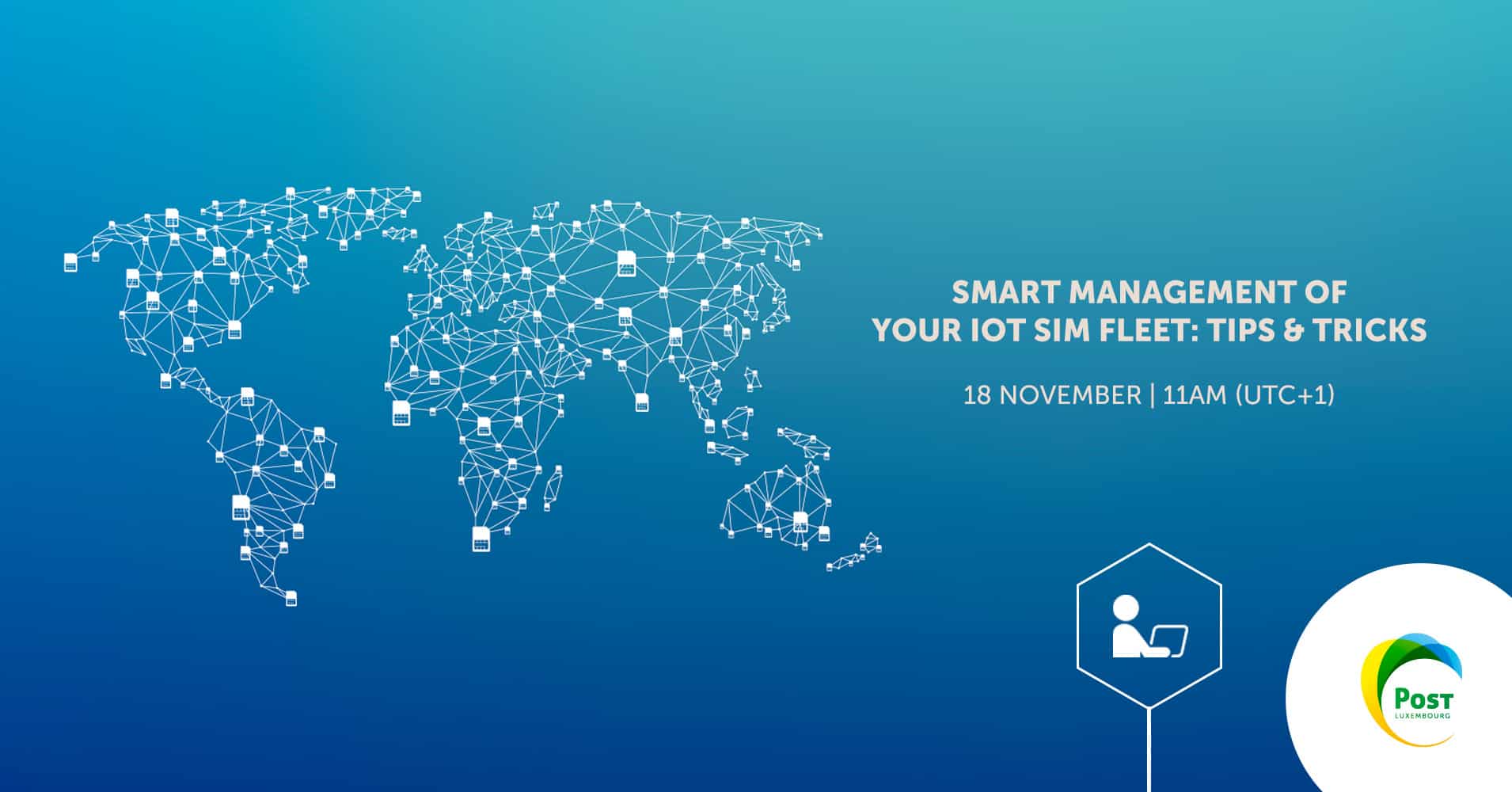 Smart Management Of Your IoT SIM Fleet | Evénement Virtuel
