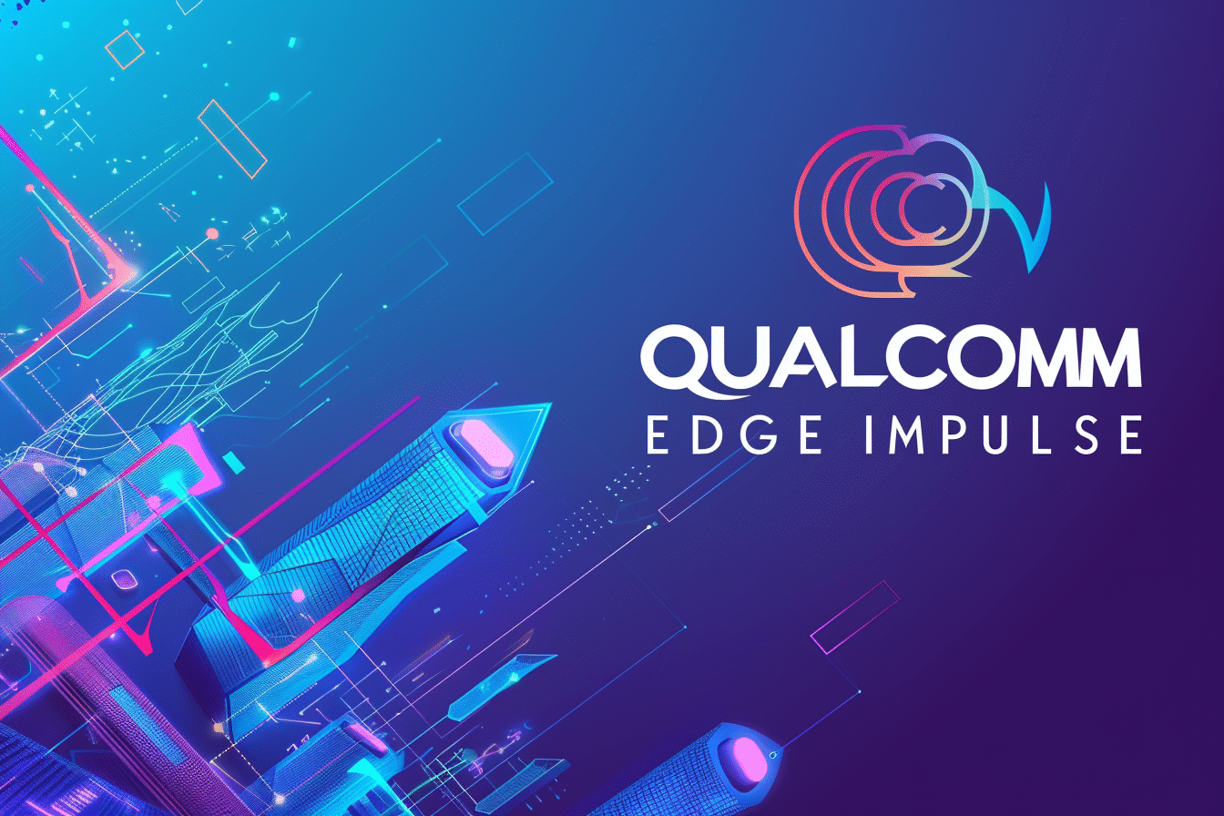 Qualcomm accélère l’IA et l’IoT avec Edge Impulse